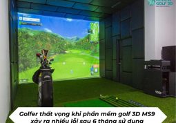 Golfer thất vọng vì phần mềm golf 3D MS9 thường xuyên xảy ra lỗi